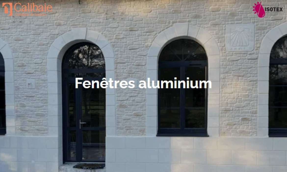 Calibaie – Le Réseau d’Installateurs Experts en Menuiseries Sur Mesure