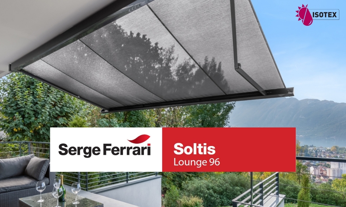 Soltis Lounge 96 : La toile technique idéale pour stores, pergolas et voiles d’ombrage – Confort, design et performance signés Serge Ferrari